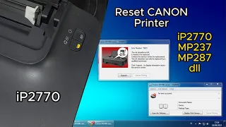 Cara Reset Canon iP2770, MP237, MP287 dengan Service Tool v3400, Canon Reset Printer Resetter