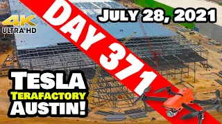 Tesla Gigafactory Austin 4K - Day 371 - 7/28/21 - Tesla Terafactory Texas - GIGA TEXAS DAILY UPDATE!