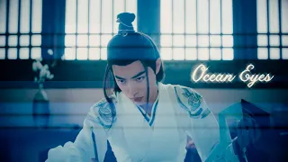 Ocean Eyes [ 陈情令 The Untamed | Lan Wangji & Wei Wuxian | Billie Eilish FMV]