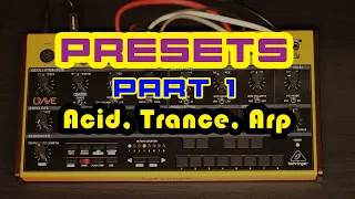 Behringer Crave - Sound PRESETS  PART 1- Acid, Trance, ARP