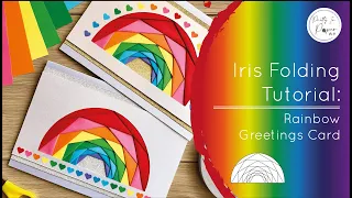 How to iris fold: make a Rainbow Card | Beginner Iris Folding Rainbow Tutorial