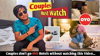 Couples Must Watch before Going OYO Hotels | Complete Privacy  Hotel Check & Tips for Couples