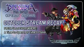 Dissidia Final Fantasy Opera Omnia: October Overview and Stream Recap!