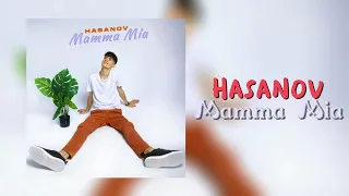 Hasanov - Mamma Mia (Премьера 2022)
