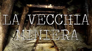 creepypasta - La vecchia miniera [ITA]