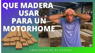 #8 🚐 Que TIPO de MADERA USAR para CAMPERIZAR un MOTORHOME 🔨 Como ARMAR una FURGONETA CAMPER 2022