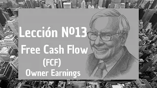 ✅ Warren Buffett: Free Cash Flow ¿Qué es el FCF? ¿Cómo calcular el FCF?