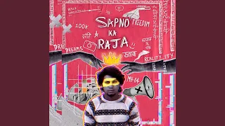 Sapno ka Raja