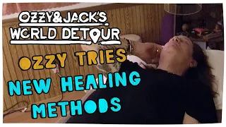 Ozzy Tries New Healing Methods | World Detour