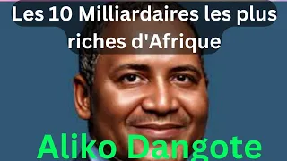 Top 10 des plus riches personnes d'Afrique en 2024