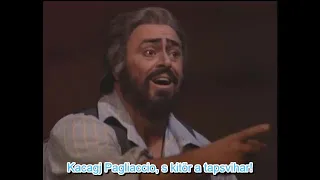 Luciano Pavarotti   Vesti La Giubba   HUN SUB