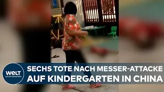 MESSERANGRIFF AUF KINDERGARTEN IN CHINA: Angreifer tötet Erzieher, Eltern und Kinder