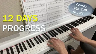 Piano Progress - 12 Days of Practice (Czerny, Op. 139, No. 46.)