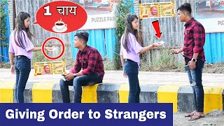 Giving Order to Strangers Prank with Twist | Part 8 |  Prakash Peswani Prank |