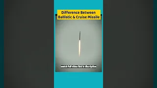 Ballistic Vs Cruise में क्या है अंतर Difference Between Ballistic & Cruise Missile #defencenews