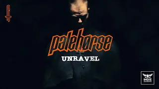 Palehørse - Unravel (Official video)