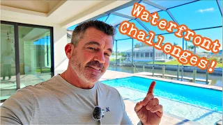 Biggest Challenges When Buying A Waterfront Home In Cape Coral Florida