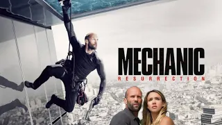 Mechanic: Resurrection (2016) Full Movie Review & Facts | Jason Statham | Jessica Alba