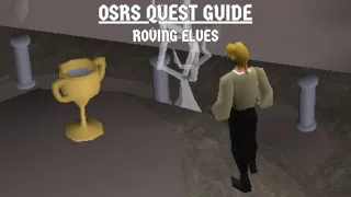 [OSRS Quest Guide] Roving Elves