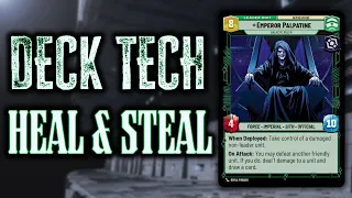 Star Wars Unlimited Deck Tech - Palpatine Command "Heal and Steal"