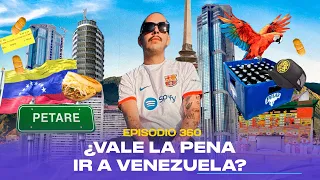 Ep. 360 - ¿Vale la pena ir a Venezuela?