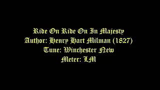 Ride On Ride On In Majesty Lyrics (Winchester New) # Palm Sunday Hymns # Lent Hymns