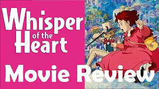 Whisper of the Heart (1995) Anime Movie Review