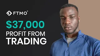 This FTMO Trader made £37,000 trading Forex. Here is how he did it!  | FTMO