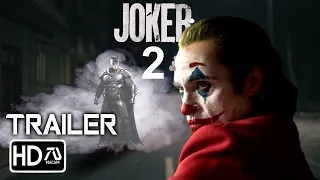 JOKER 2 (2024) [HD] Trailer - Joaquin Phoenix, Robert Pattinson | DC The Batman Crossover | Fan Made