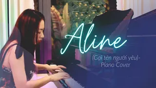 Aline (Christophe) - Gọi tên người tình - Piano cover by Boi Ngoc