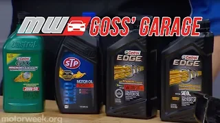 Goss' Garage: Oil Viscosity