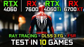 RTX 4060 vs RX 7600 vs RTX 4060 Ti vs RX 6700 XT | RTX - DLSS 3 FG - FSR | Which One is Better? 2023