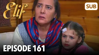 Elif Episode 161 | English Subtitle