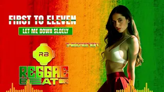 REGGAE DO MARANHÃO 2024 | FIRST TO ELEVEN - LET ME DOWN SLOELY (THEEMOTION REGGAE REMIX)