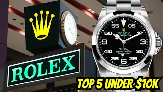 The Best Rolex Watches Under $10k Revealed