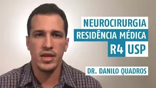 Neurocirurgia: Residência Médica com Dr. Danilo Quadros R4 USP