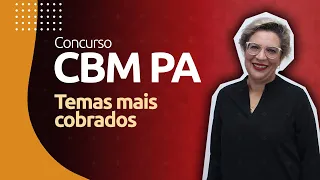 Concurso Bombeiro PA: temas mais cobrados