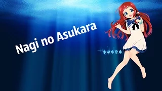 Клип / Nagi no Asukara / Безоблачное завтра / Когда успокоится море