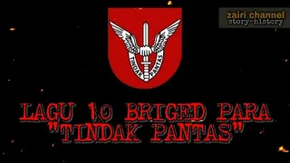 LAGU 10 BRIGED PARA "TINDAK PANTAS'