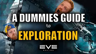 The Dummies Guide to *EXPLORATION* || EVE Online