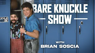 The Bare Knuckle Show with Brian Soscia | March 23, 2023