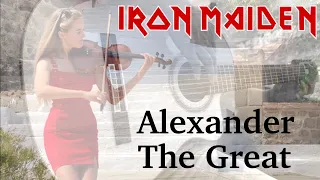 Iron Maiden - Alexander The Great | Acoustic Guitar Cover with Violin