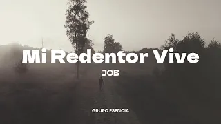 Mi Redentor Vive - Grupo Esencia VideoLiryc Oficial