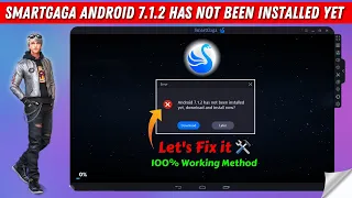 How to Fix "Smartgaga Android 7.1.2 Has Not Been installed Yet, Download and install Now" Error