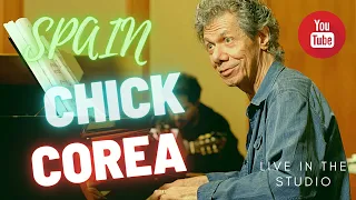 CHICK COREA SPAIN  with the (SPANISH HEART BAND)