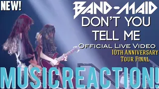 MISA & KANAMI🎸🤩🎀BAND-MAID - Don’t You Tell ME Official Live Video(New!) | Music Reaction🔥