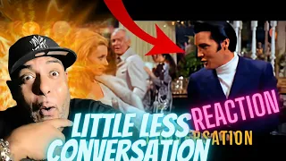 VIBE REACTS | Elvis Presley - A Little Less Conversation (Album Master) | REACTION!!!!!!