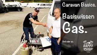 HAPPY CAMPING | Basiswissen Gas im Wohnwagen