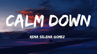 Rema Selena Gomez, Calm Down, Lyrics Ed Sheeran, Shape Of You   Mix 1