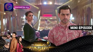 Ishq Ki Dastaan Naagmani | 29 March 2023 Episode 249 | Mini Episod | Dangal TV